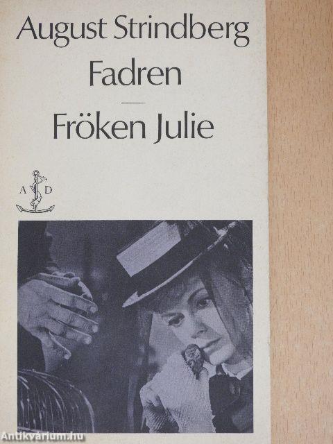 Fadren/Fröken Julie