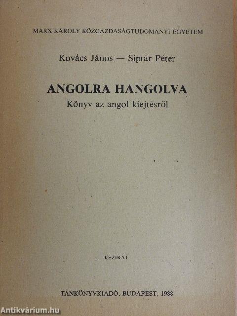 Angolra hangolva