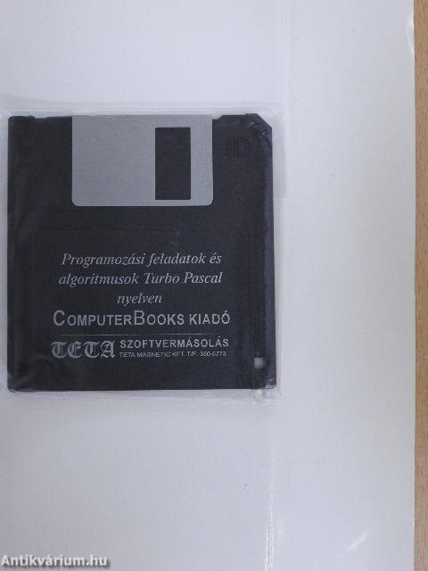 Programozási feladatok és algoritmusok TURBO PASCAL nyelven - Floppyval