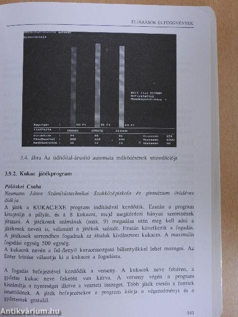 Programozási feladatok és algoritmusok TURBO PASCAL nyelven - Floppyval