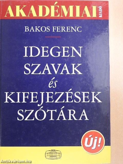 Idegen szavak és kifejezések szótára - CD-vel