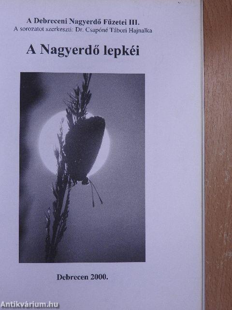 A Nagyerdő lepkéi