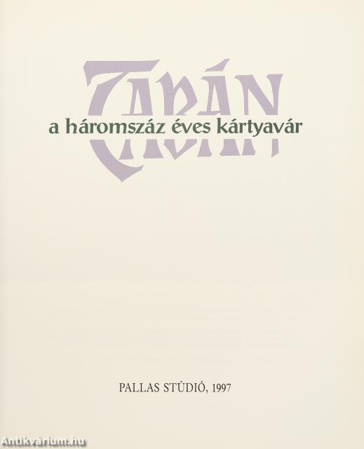 Tabán - A háromszáz éves kártyavár (dedikált példány)