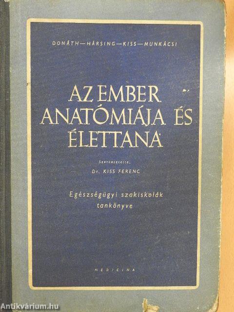 Az ember anatómiája és élettana