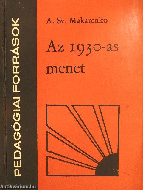 Az 1930-as menet