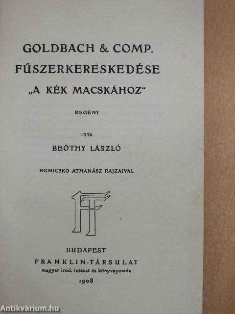 Goldbach & Comp. fűszerkereskedése "A kék macskához"