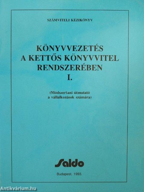 Könyvvezetés a kettős könyvvitel rendszerében I-II.