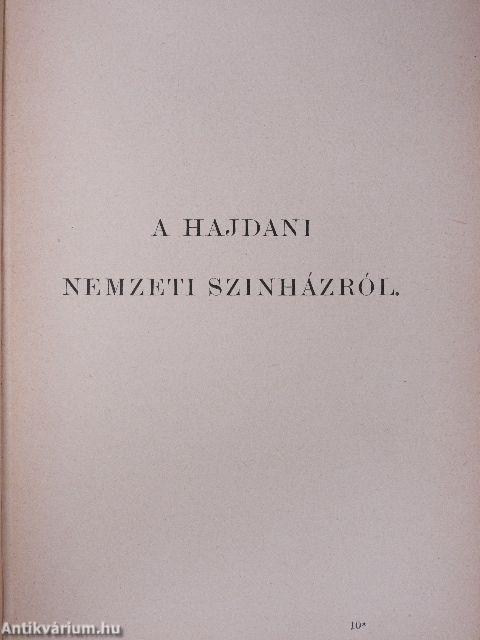 Az én életem regénye/A hajdani Nemzeti Szinházról