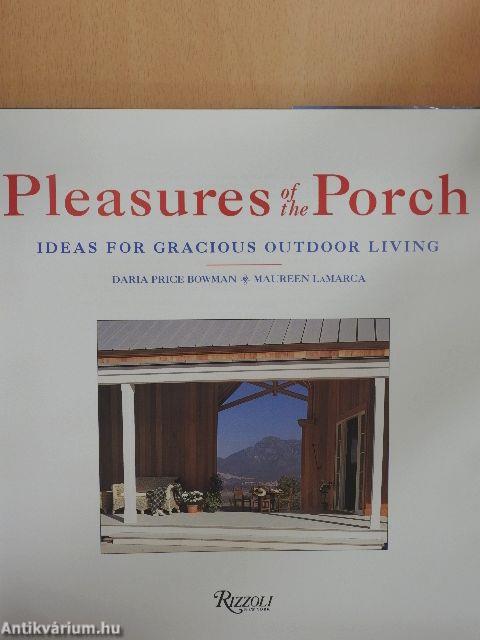 Pleasures of the Porch