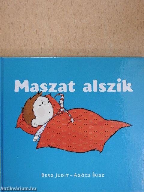 Maszat alszik