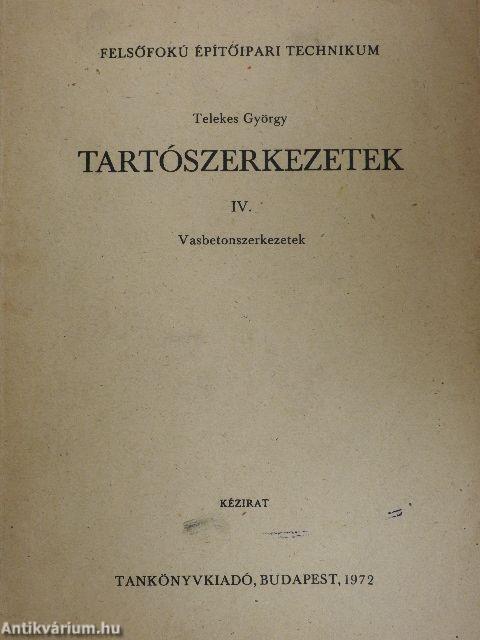 Tartószerkezetek IV.