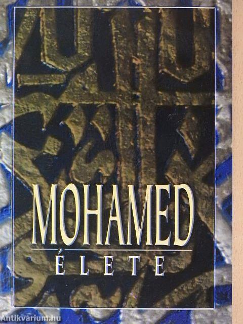 Mohamed élete