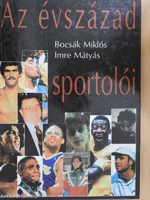 Az évszázad sportolói