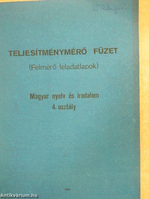 Teljesítménymérő füzet - Magyar nyelv és irodalom 4. osztály