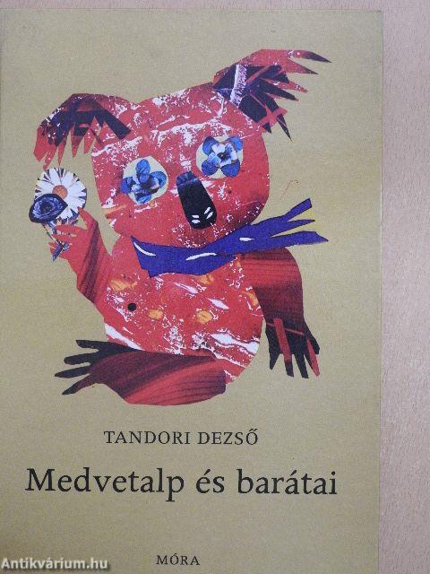 Medvetalp és barátai