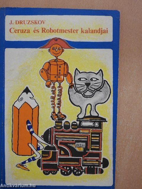 Ceruza és Robotmester kalandjai