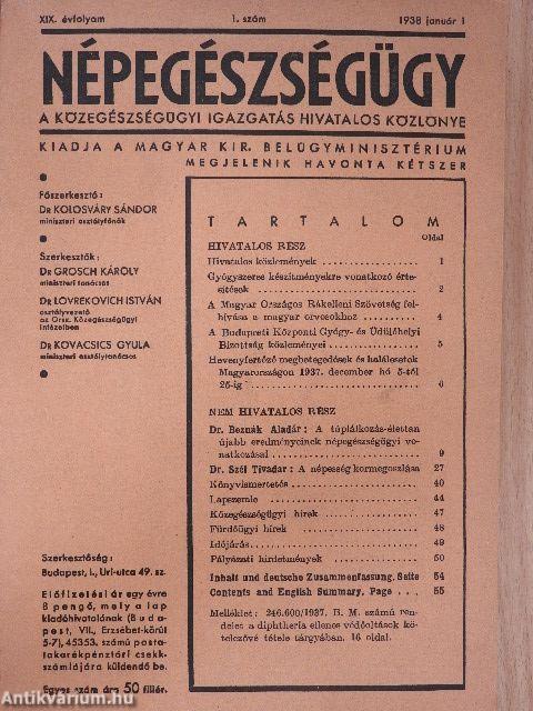 Népegészségügy 1938. január-december/A Diphtheria ellenes védőoltások kötelezővé tétele tárgyában kiadott 246.600/1937. B. M. számú rendelet/Egészségügyi jelzőszámok egy magyarországi falusi körzet egészségügyi felvételében