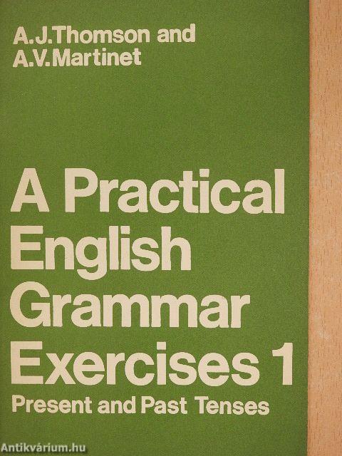 A Practical English Grammar Exercises 1