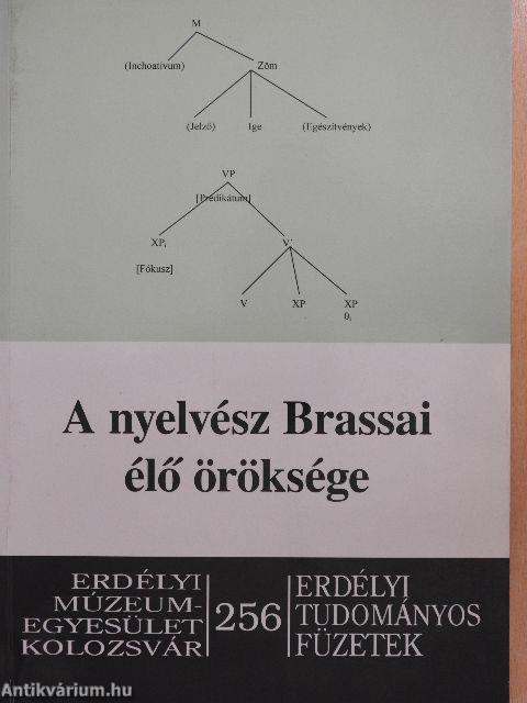 A nyelvész Brassai élő öröksége