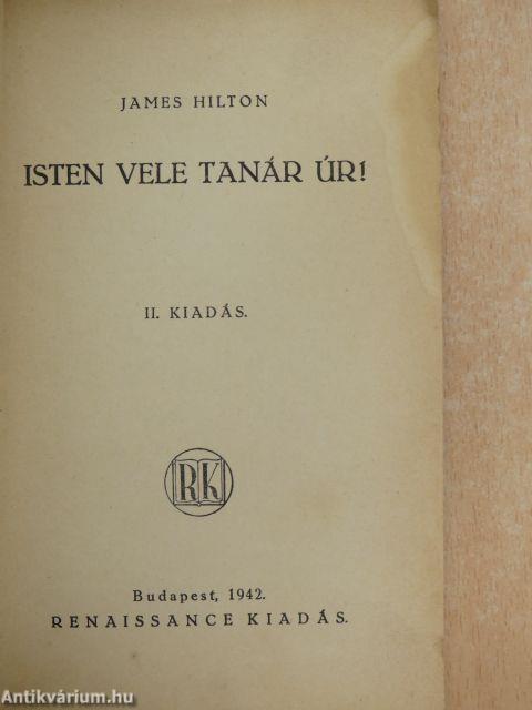 Isten vele tanár úr!