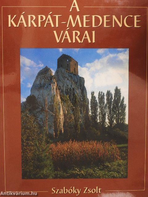 A Kárpát-medence várai