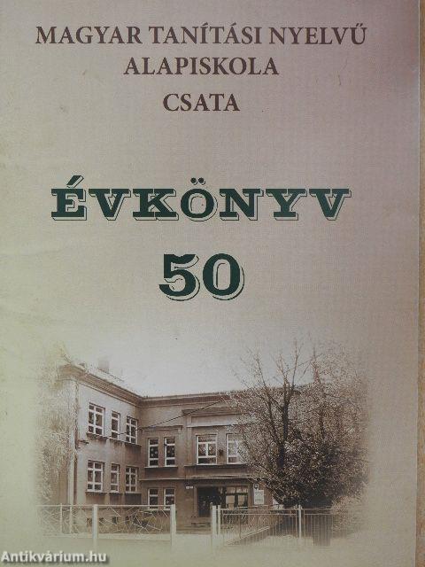 Magyar Tanítási Nyelvű Alapiskola évkönyv 50