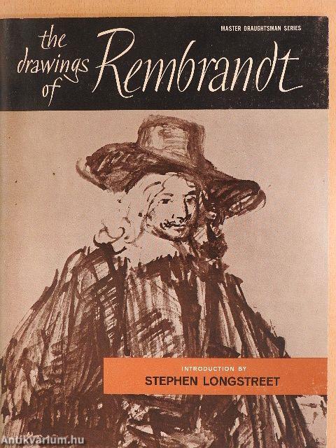 The drawings of Rembrandt