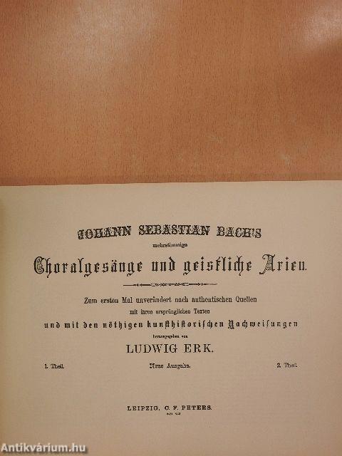 Johann Sebastian Bach's mehrstimmige Choralgesänge und geistliche Arien II.