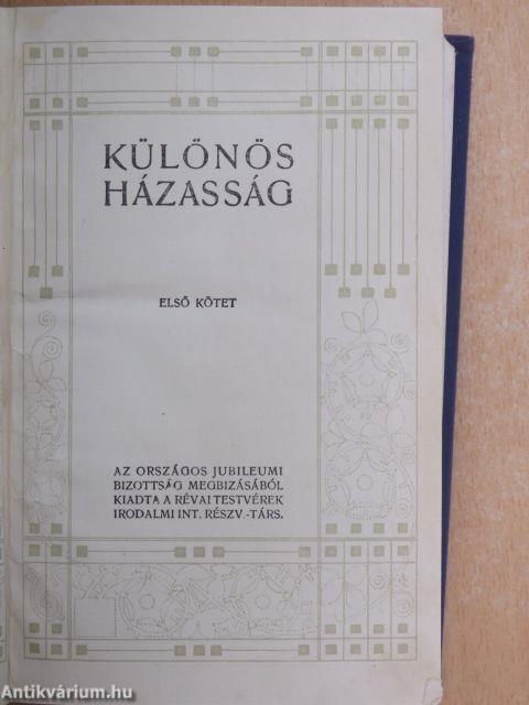 Különös házasság I-II.