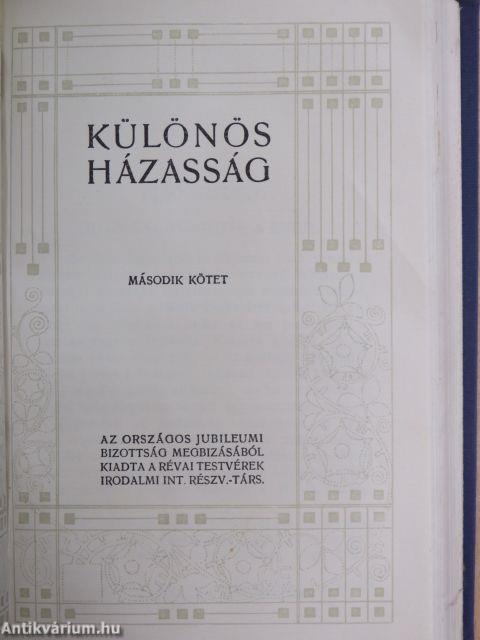 Különös házasság I-II.