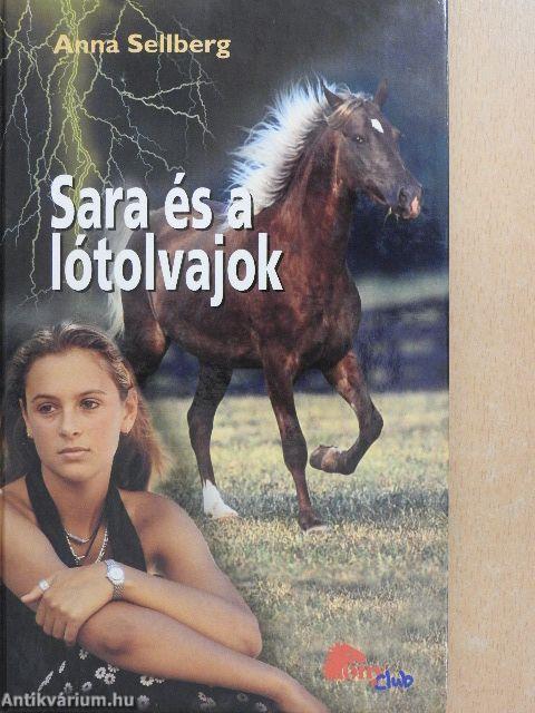 Sara és a lótolvajok