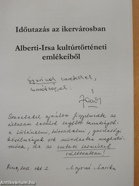 Alberti-Irsa kultúrtörténeti emlékeiből (dedikált példány)