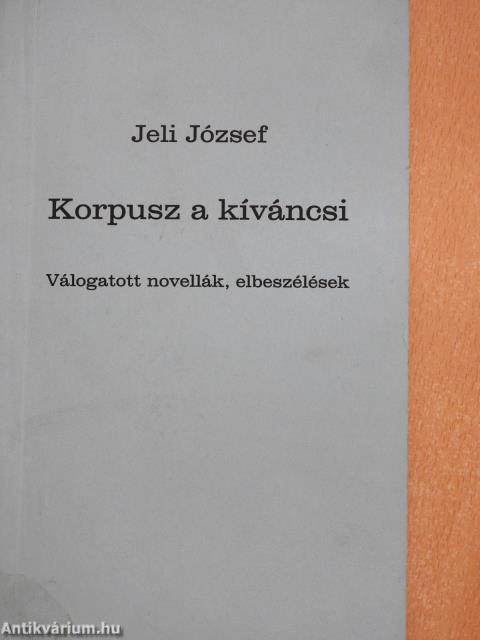 Korpusz a kíváncsi (dedikált példány)