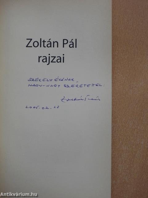 Zoltán Pál rajzai (dedikált példány)