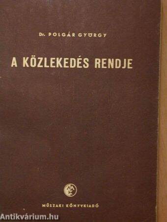 A közlekedés rendje