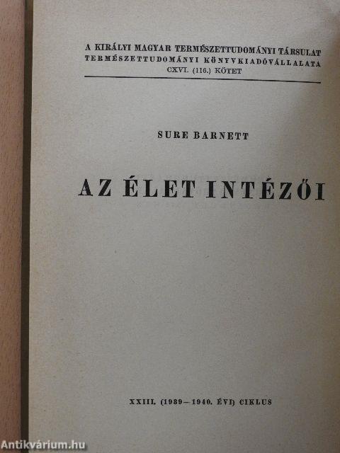 Az élet intézői