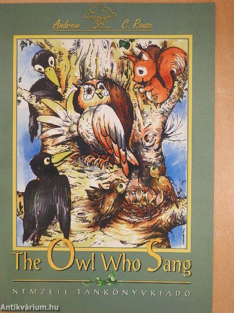 The Owl Who Sang