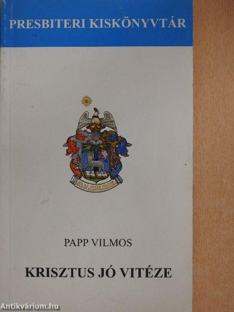Krisztus jó vitéze