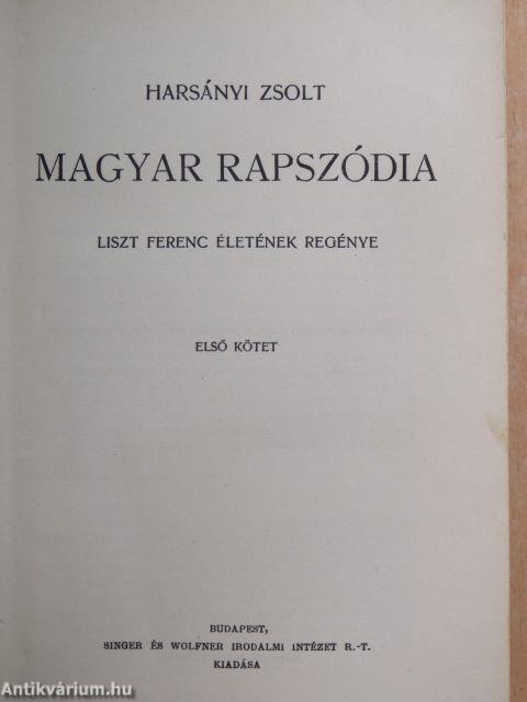 Magyar rapszódia I-IV.