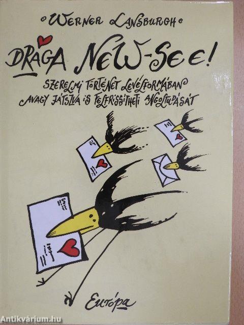 Drága New-see!