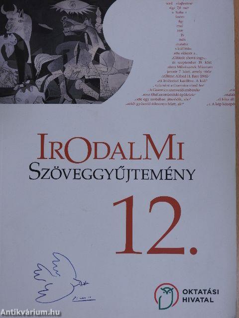 Irodalmi szöveggyűjtemény 12.