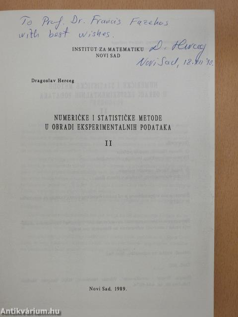 Numericke I statisticke metode u obradi eksperimentalnih podataka II. (dedikált példány)