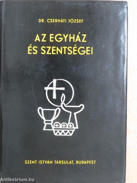 Az egyház és szentségei