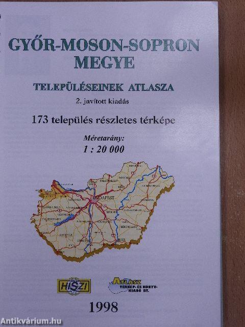 Győr-Moson-Sopron megye településeinek atlasza/Győr-Moson-Sopron megyei vállalkozói almanach 1998