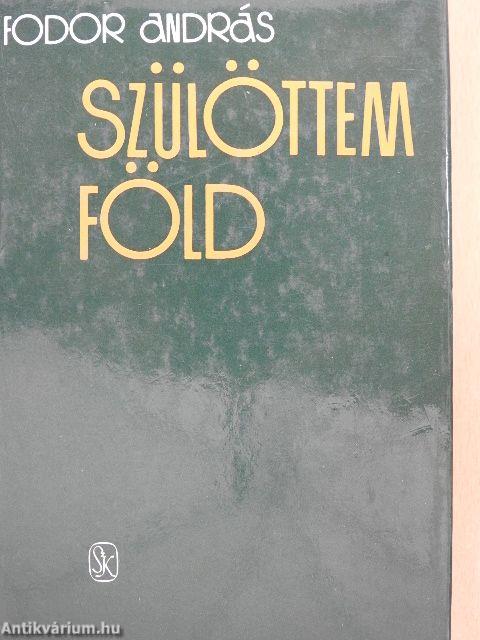 Szülöttem föld