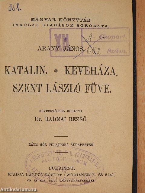 Katalin/Keveháza/Szent László füve