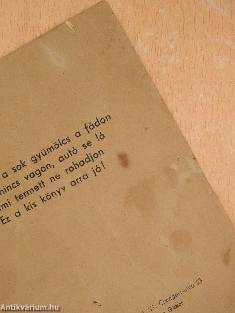 Gyümölcsfeldolgozás cukor nélkül