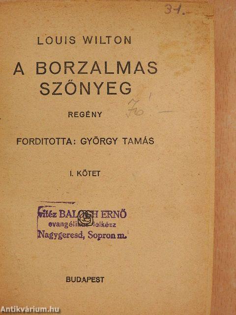 A borzalmas szőnyeg I-II.