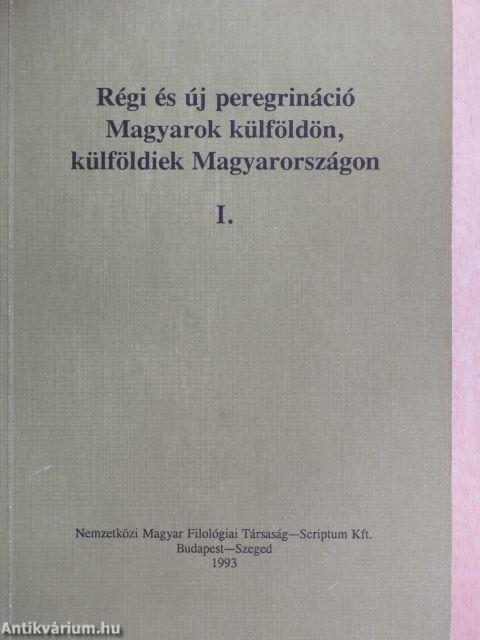 Régi és új peregrináció I-III.