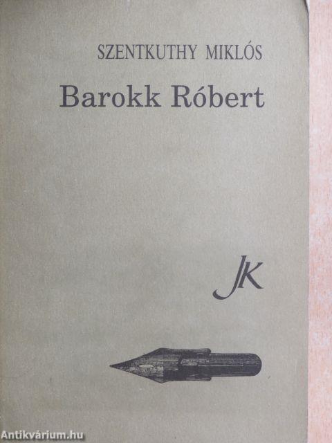 Barokk Róbert